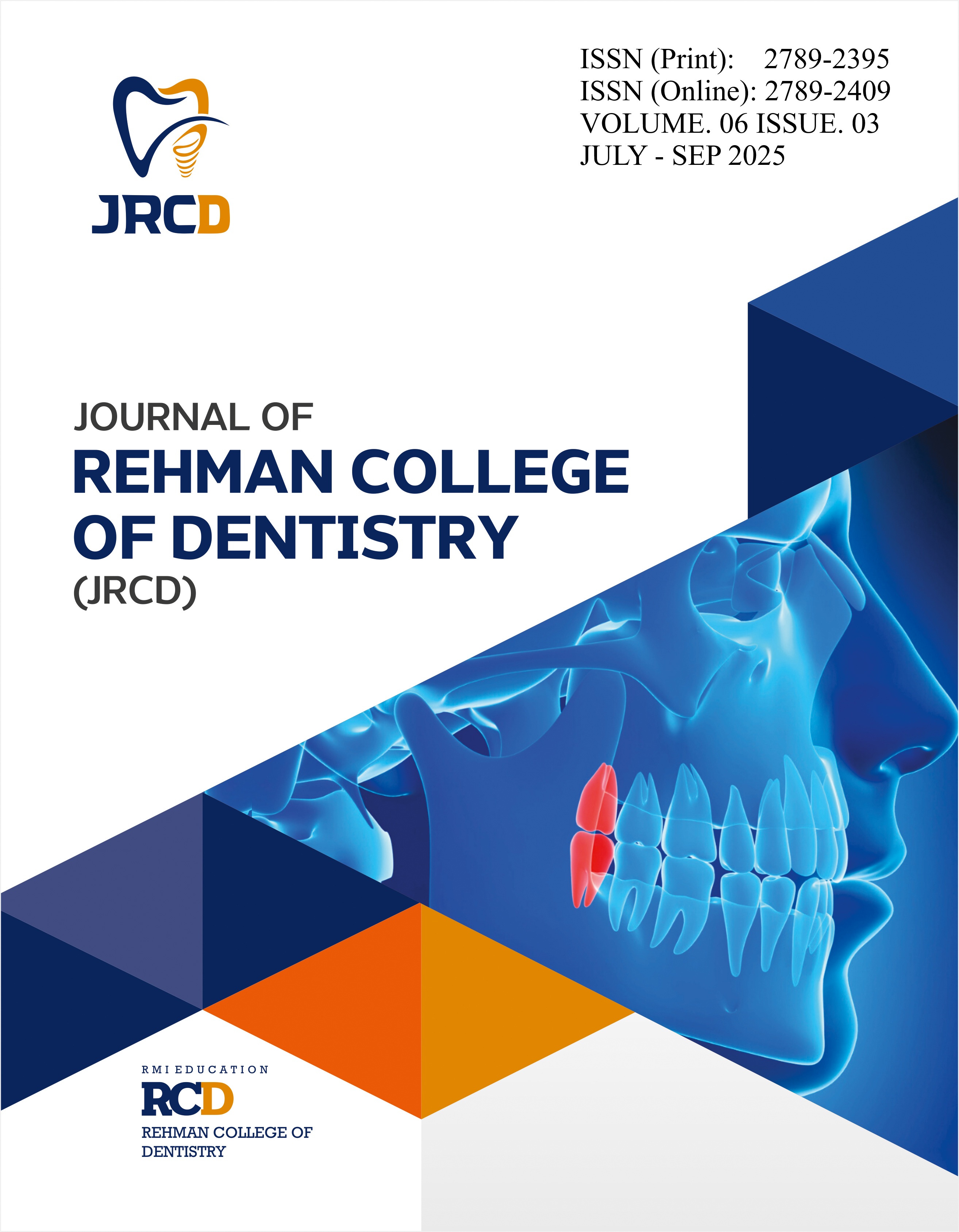 					View Vol. 6 No. 03 (2025): Journal of Rehman College of Dentistry
				